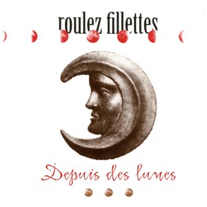 Depuis des lunes