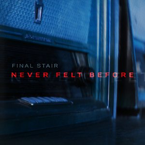 Never Felt Before