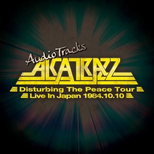 Disturbing The Peace Tour - Live In Japan 1984.10.10 Audio Tracks