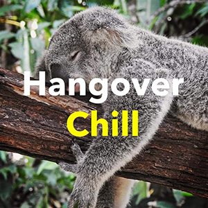 Hangover Chill