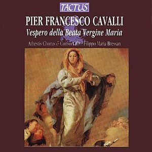 Pier Francesco Cavalli: Vespro Della Beata Vergine