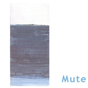 Mute