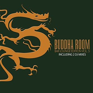 Buddha Room Vol. 2 - Bar Lounge Edition