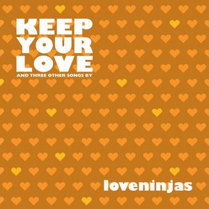Keep Your Love - EP