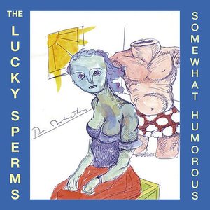 The Lucky Sperms: Somewhat Humorous