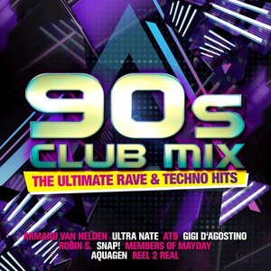 90s Club Mix: The Ultimate Rave & Techno Hits