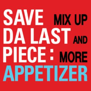 Appitizer Mix Up & More