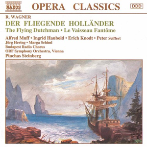 Der Fliegende Holländer (ORF Symphonieorchester, Vienna & Budapest Radio Chorus feat. conductor: Pinchas Steinberg) cover