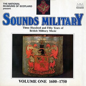 Sounds Military, Vol. 1 - 1600-1750