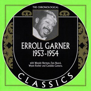 The Chronological Classics: Erroll Garner 1953-1954