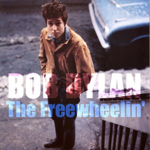 Bob Dylan: The Freewheelin'