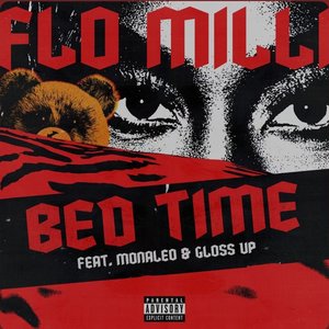 Bed Time (feat. Monaleo & Gloss Up)