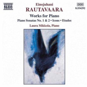 RAUTAVAARA: Piano Works