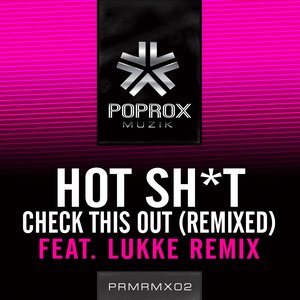 Check This Out (Remixed)