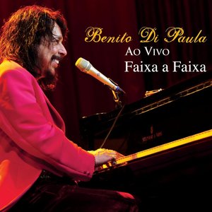 Faixa A Faixa: Benito Di Paula Ao Vivo