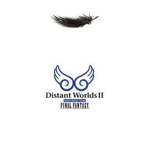 Image for 'Distant Worlds II: more music from FINAL FANTASY'