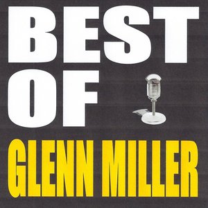 Zdjęcia dla 'Best of Glenn Miller'
