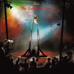 'The Guillotine show'の画像