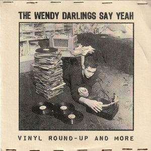 The Wendy Darlings Say Yeah
