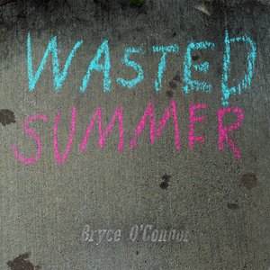 Wasted Summer - Single