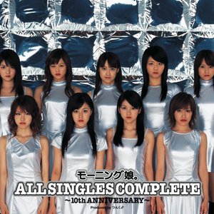 Morningmusume。All Singles Complete - 10th Anniversary