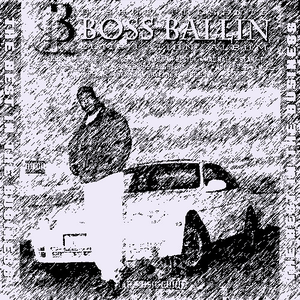 D-Shot Presents Boss Ballin': Best in the Business