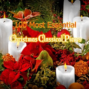 100 Most Essential Christmas Classical Pieces