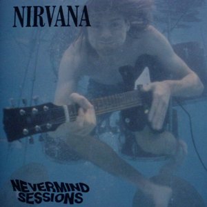 Nevermind Sessions