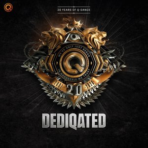 DEDIQATED - 20 Years Of Q-dance [Explicit]