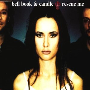 Bell, Book & Candle - Rescue Me - Zortam Music