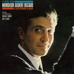 Monsieur Gilbert Bécaud