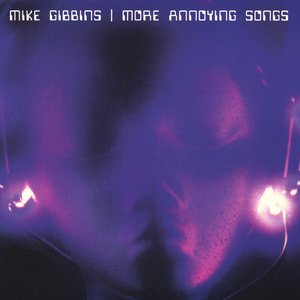 More Annoying Songs