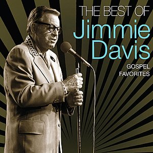 Best Of Jimmie Davis - Gospel Favorites