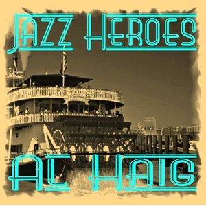 Jazz Heroes - Al Haig