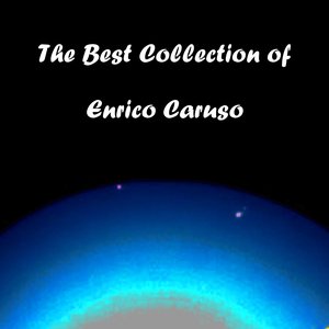Image pour 'The Best Collection of Enrico Caruso'