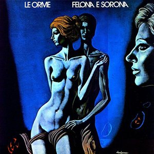 Felona E Sorona (Deluxe Edition)