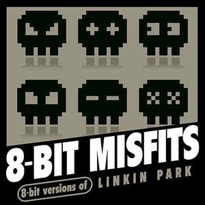 8-Bit Versions of Linkin Park