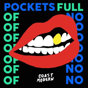 Pockets Full Of No - Single