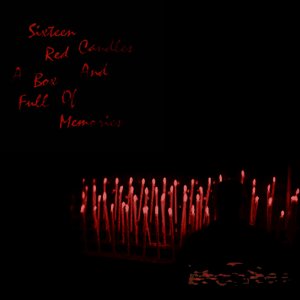 Image pour 'Sixteen Red Candles And A Box Full Of Memories'