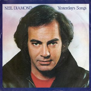 Neil Diamond - Yesterday