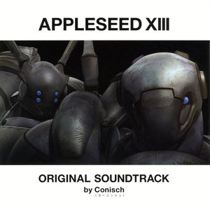 APPLESEED XIII ORIGINAL SOUNDTRACK