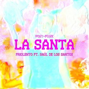 La Santa (Post-Punk)