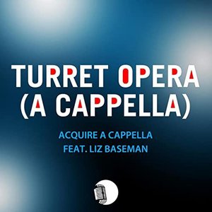 Turret Opera (from "Portal 2") [A Cappella]