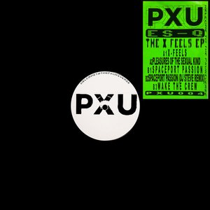 The X-Feels EP