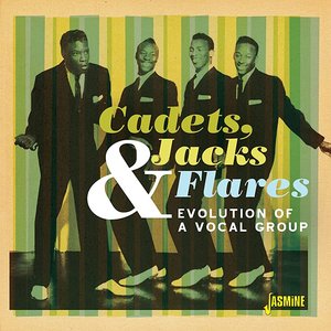 Cadets, Jacks & Flares: Evolution of a Vocal Group