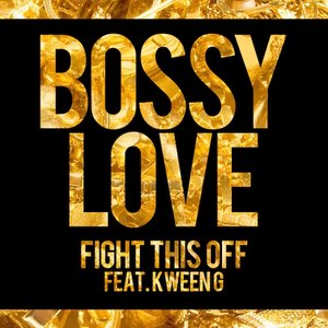 Fight This Off (feat. Kween G) - Single