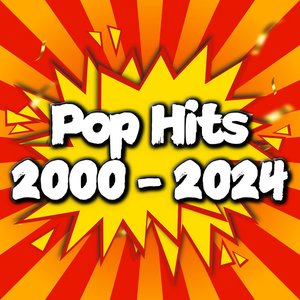 Pop Hits 2000 - 2024 - 100 Best Songs