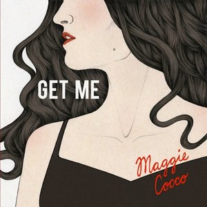 Get Me (Down) - Single