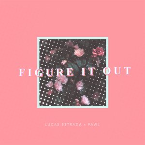 Figure It Out - Single