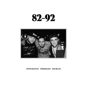 82 92 (feat. Mac Miller)